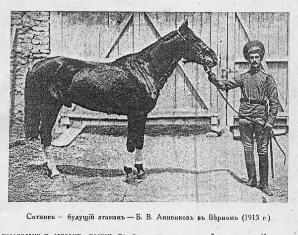 Борис Анненков. Один из самых одиозных белых атаманов гражданской войны